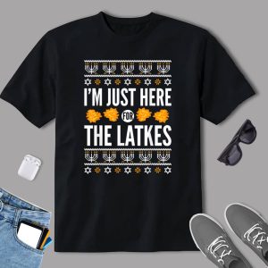 Happy Hanukkah In Hebrew I Just Here For The Latkes Classic T-Shirt