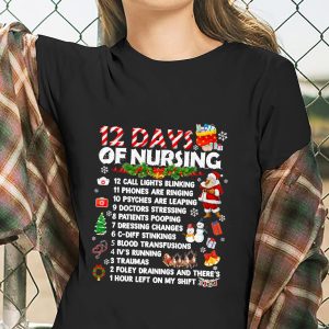 12 Days Of Christmas Funny Nurses Merry Christmas Classic T-shirt, Sweatshirt, Hoodie