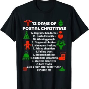 12 Days Of Christmas Funny Postal Worker Classic T-shirt