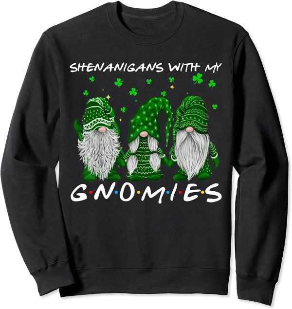 Shenanigans With My Gnomies St Patrick’s Day Gnome Shamrock Unisex T-shirt, Sweater, Hoodie