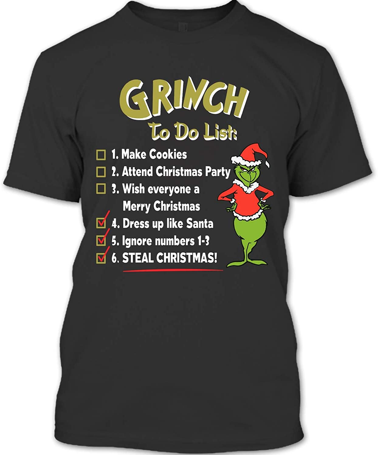 The Grinch To Do List Dress Up Like Santa Steal Christmas Unisex T ...