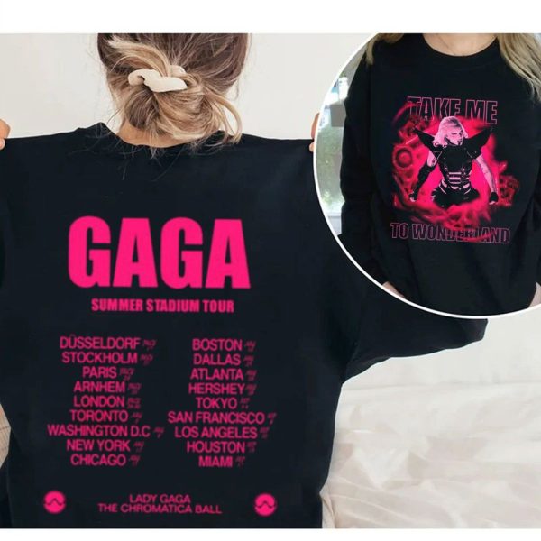 Lady Gaga The Chromatica Ball Tour 2022 Merch Take Me To Wonderland T-Shirt