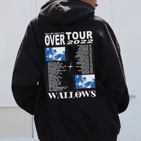 Wallows Tell Me That Its Over Tour 2022 Merch T-Shirt - ClothingLowPrice