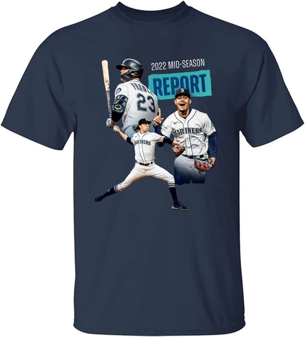 2022 Mariners Mid-Season Seattle MLB Champs American T-Shirt