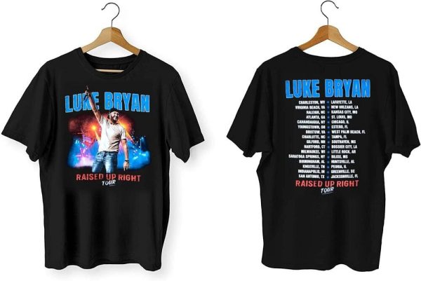 Luke Bryan Concerts 2022 Raised Up Right Tour T-Shirt