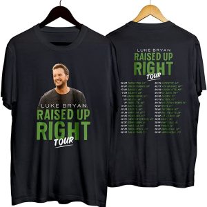 Luke Bryan Raised Up Right Tour 2022 Merch Country Music Concert T-Shirt
