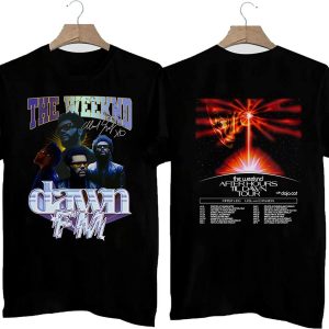 The Weeknd After Hours Til Dawn Tour Dates & Schedule First Leg in North America Both Sided T-Shirt