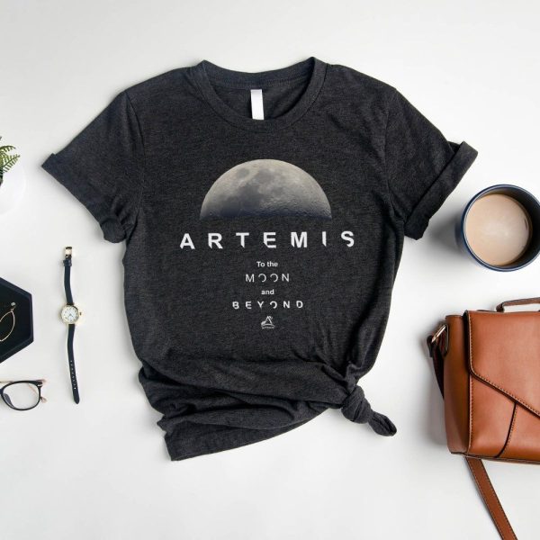 Artemis To The Moon And Beyond When Is Artemis Launching T-Shirt