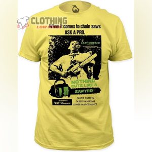 Leatherface Texas Chainsaw Massacre Nothing Cuts Like A Sawyer 2022 T-shirt