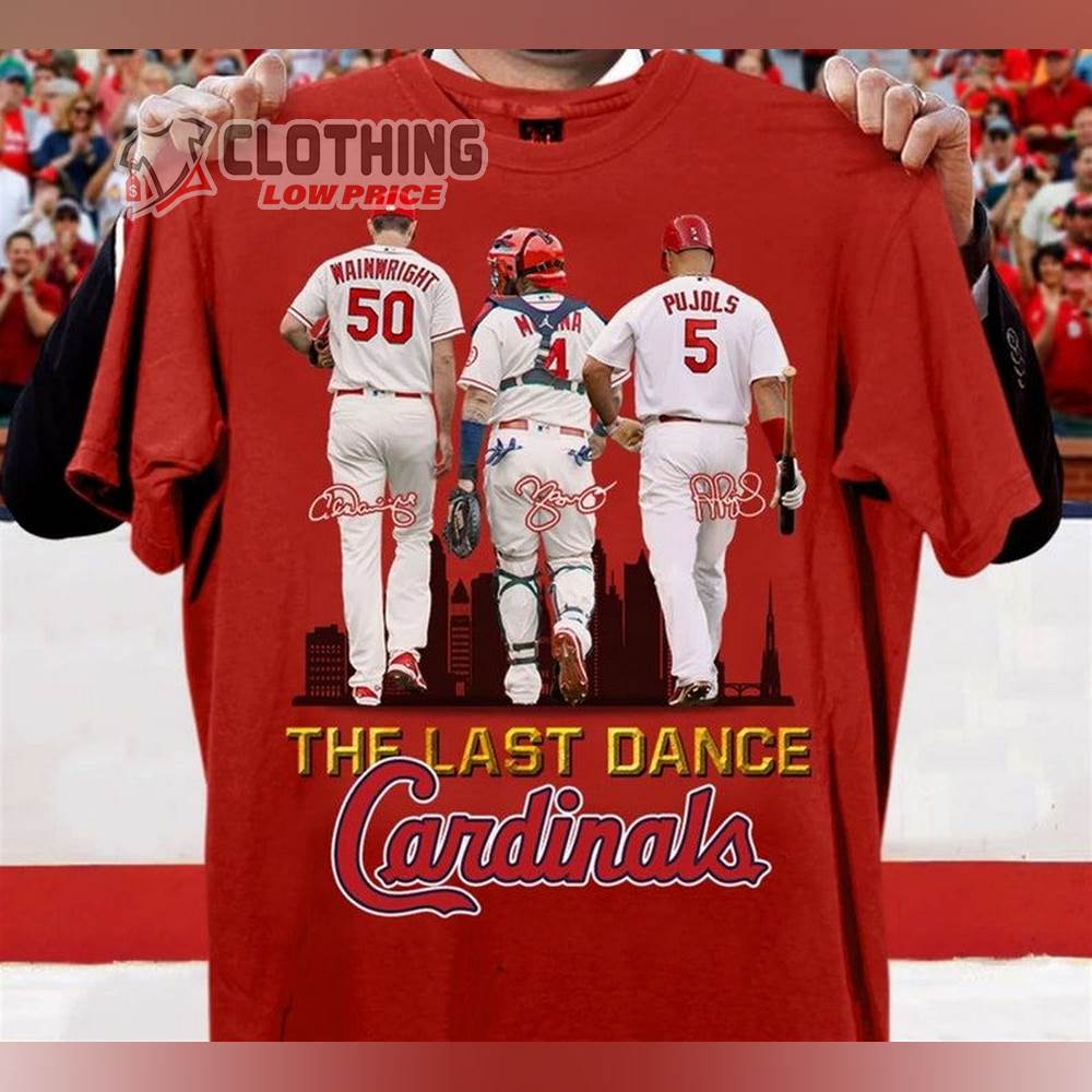 The Last Dance Cardinals Shirt, St. Louis Cardinals Yadi and Waino Pujols  One Last Run 2022 T-Shirt - ClothingLowPrice