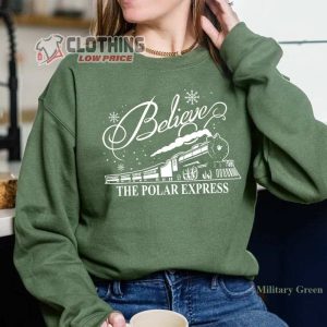 Believe Polar Express Christmas Merch, Christmas Express Sweatshirt