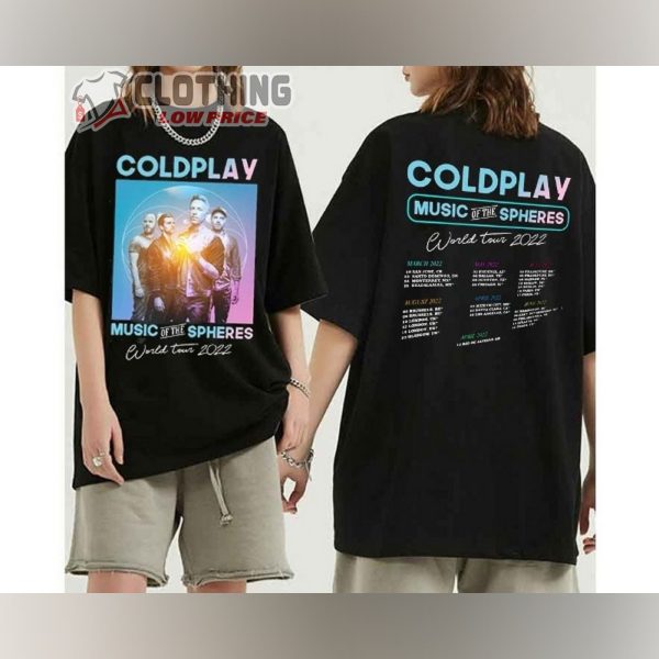 Coldplay World Tour 2022 Merch, Coldplay Music Of The Spheres Shirt, Coldplay Setlist T-Shirt