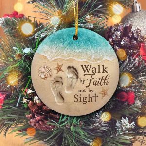 Christmas Ornaments Walk By Faith Not By Sight Ornament