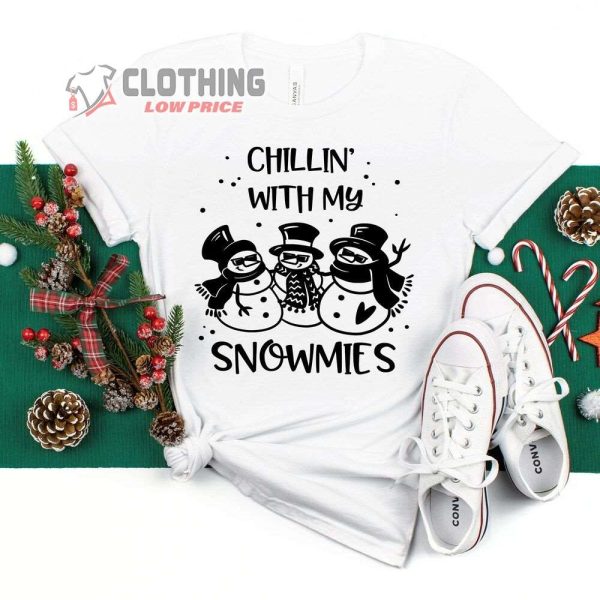 Christmas Snowmies Merch, Matching Family Chillin With My Snowmies Christmas T-Shirt