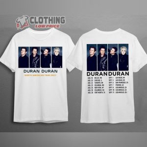 Duran Duran Tour Merch 2022 Duran Duran Concert Tour 2022 2023 Las Vegas Highland T Shirt 3