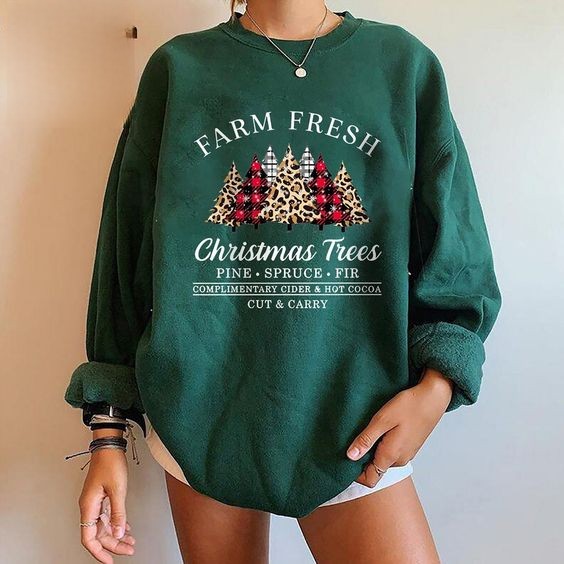 Farm Fresh Christmas Trees Merch Pine Spruce Fir Happy Chrismas Sweatshirt