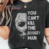 You Can’T Kill Boogeyman T- Shirt, Michael Myers Halloween T- Shirt, Halloween Horror Nights T- Shirt, Halloween Gifts