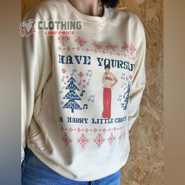 Have Yourself A Harry Little Christmas Sweatshirt, Harry Styles Christmas Sweater Merch