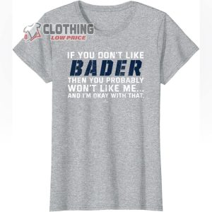 If You Dont Like Harrison Bader Shirt Hometown Yankee Harrison Bader Postseason T Shirt 2