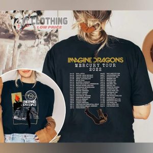 Imagine Dragons Mercury Tour 2022 Merch Imagine Dragons Tour 2022 Song list T Shirt 1