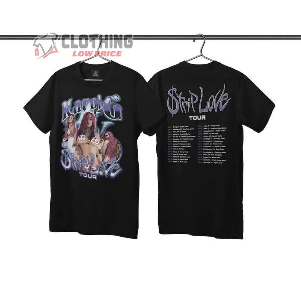 Karol G Strip Love Tour Setlist 2022 Merch, Karol G Concert Las Vegas Anaheim San Diego Francisco Los Angeles Boston Shirt