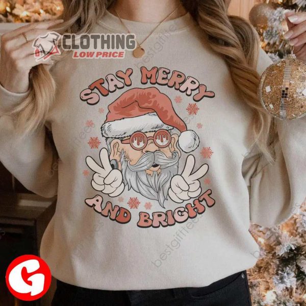 Stay Merry And Right Santa Claus Christmas Merch Funny Christmas 2022 T Shirt
