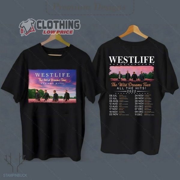 Westlife The Wild Dreams Tour Setlist 2022 Dates Merch, West Life Aberdeen Glasgow Leeds London Cardiff T-shirt