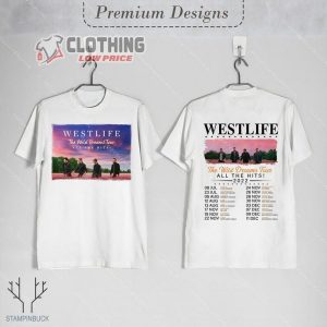 Westlife The Wild Dreams Tour Setlist 2022 Dates Merch West Life Aberdeen Glasgow Leeds London Cardiff Tee4