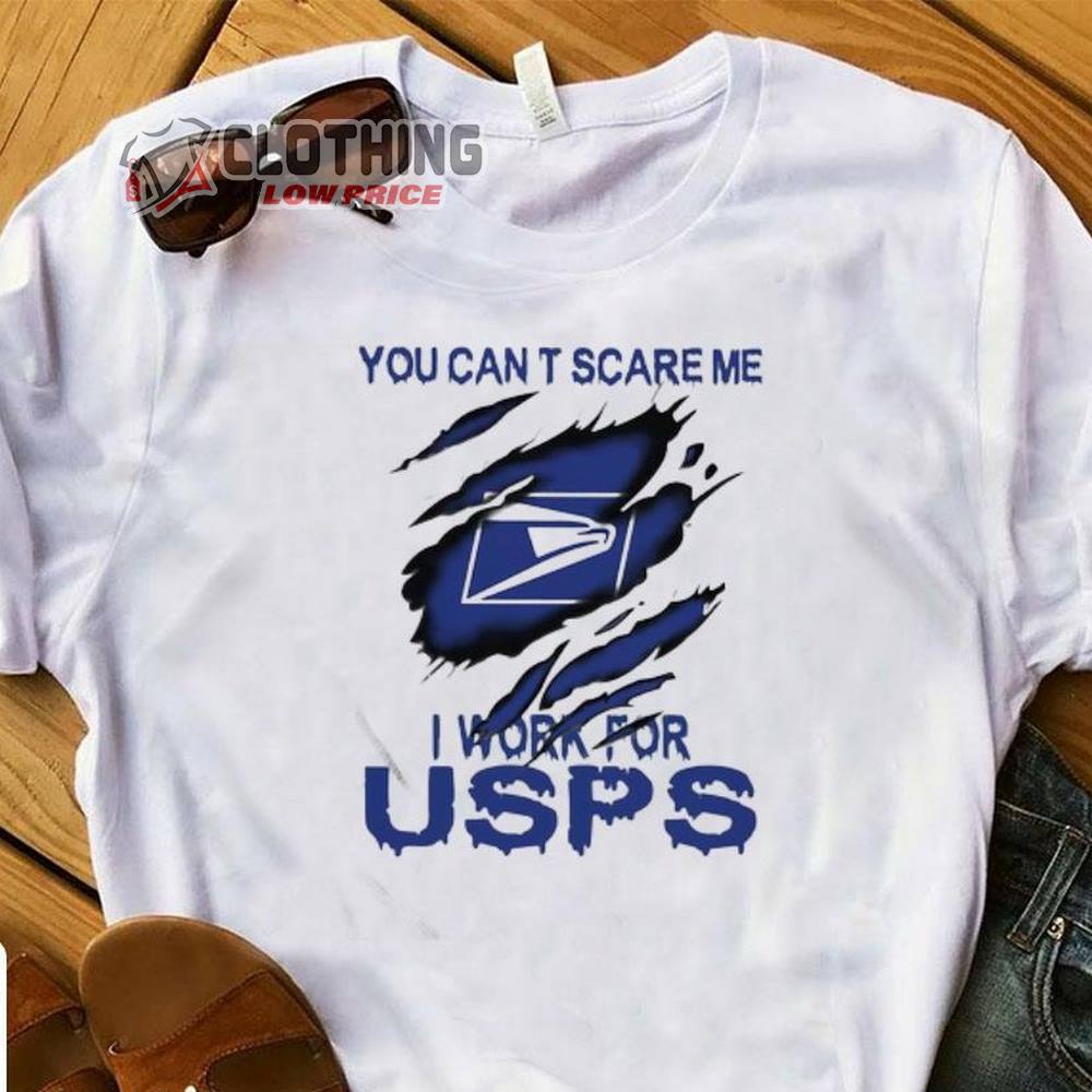You Cant Scare Me I Work For USPS Shirt, Scratch United States Postal Service Halloween T-Shirt