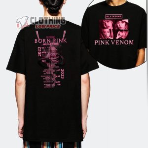 Black Pink Pink Venom Merch Born Pink Setlist Born Pink World Tour 2022 2023 T Shirt