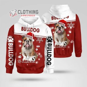 Bulldog Happy Christmas Merch Paws Is Coming To Town Shirt Merry Christmas 2022 Hoodie