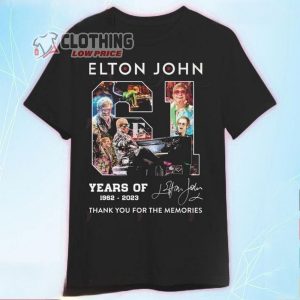 Elton John Tour 2023 Merch Elton John 61 Years Of 1962-2023 Thank You For The Memories Signature Shirt Elton John World Tour 2023 T-Shirt