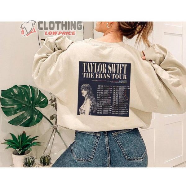 Taylor The Eras Tour Dates 2023 Merch, Taylor Swift Eras Tour Setlist Sweatshirt, The Eras Tour Taylor Merch Hoodie