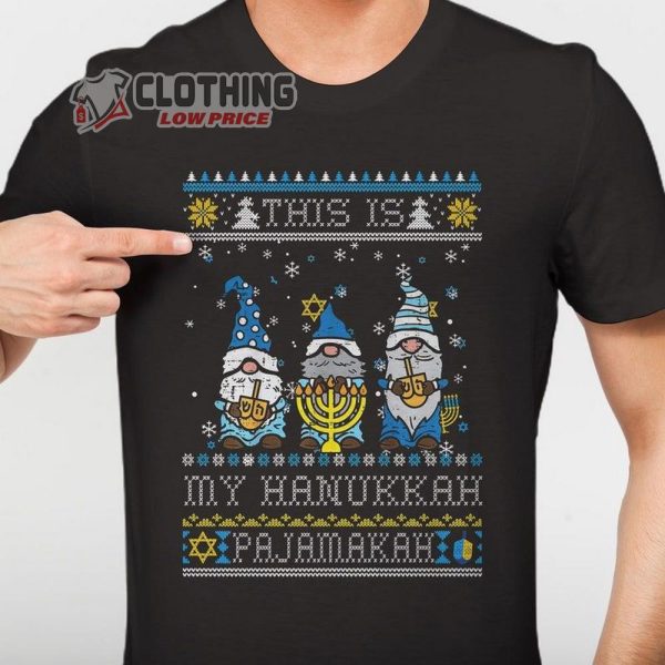 This Is My Hanukkah Pajamakah Hoodie, Funny Gnomes Christmas And Hanukkah Menorah Symbols Sweater, Chrismukkah Shirt