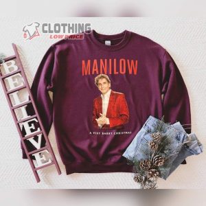 Barry Manilow Christmas Hits 2023 Sweatshirt Manilow Tour 2023 Tickets T Shirt 2023 Manilow Songs Christmas Shirt2 1