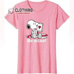 Be Mine Snoopy T Shirt Snoopy Snoopy Valentine T Shirt Funny ValentineS T Shirt Holiday ValentineS Day Gifts Shirt 2