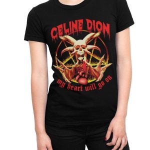 Celine Dion My Heart Will Go On Merch Celine Dion Songs Shirt Celine Dion Courage World Tour T Shirt 2