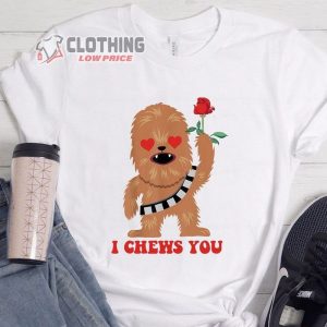 Chewbacca Valentines I Chews You Png Merch, Star Wars Valentine Chewbacca Hold Rose Shirt