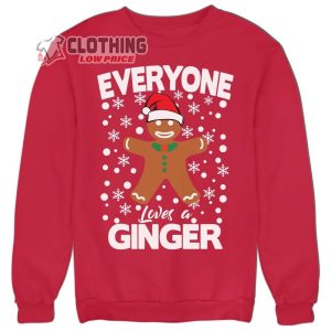 Everyone Loves A Ginger Funny Christmas Jumper Merch Funny Christmas Jumper T-Shirt Happy Christmas 2022 T-Shirt
