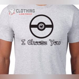 I Choose You Pokemon Go Plus Poke Ball Heart Valentines Day Merch Pokemon Valentines Day Shirt Happy Valentine’S Day T-Shirt