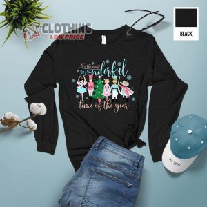 Its The Most Wonderful Time Of The Year Christmas Long Sleeve Tee, Nutcracker Ballet Fan 2022 Shirt, The Nutcracker Suite, Christmas Nutcracker Trip Tee