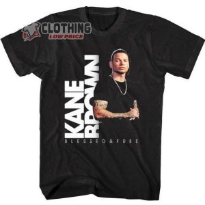 Kane Brown Blessed And Free Tour T-Shirt, Losing You Kane Brown Lyrics Merch, Losing You Kane Brown Lyrics T- Shirt