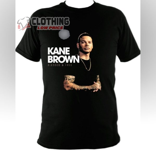 Kane Brown Tour Dates 2022 – 2023 T- Shirt, Kane Brown Blessed And Free Tour T-shirt, Kane Brown Thank God Song Shirt