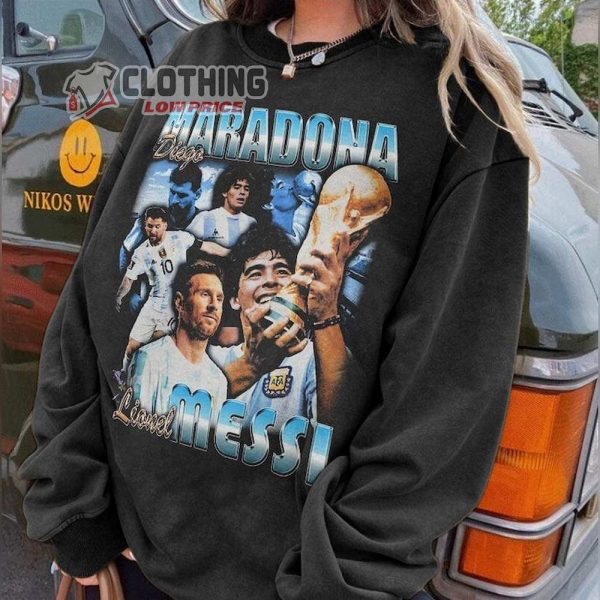 Lionel Messi Diego Maradona Shirt, Argentina Legends Messi World Cup 2022 Hoodie, Lionel Messi Win The World Cup Final T-Shirt