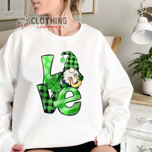 Love Patrick Day Gnomes Merch St Patricks Day Shirt Shamrock Lucky Shirt Four Leaf Clover Patrick Day Shirt St PatrickS Day Hoodie