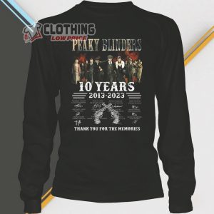 Peaky Blinders 6 Seasons Anniversary Merch 10 Years Of 2013-2023 Peaky Blinders Thank You For The Memories 2013-2023 T-Shirt