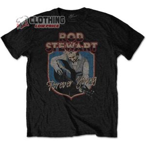 Rod Stewart Forever Young Shield Official Tee T-shirt, Rod Stewart I Don’t Want To Talk About It Shirt, Rob Stewart Singer T-shirt