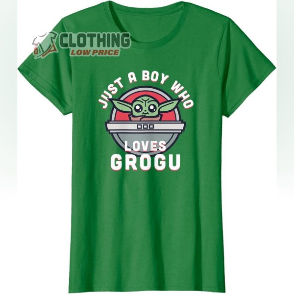 Star Wars Valentines Just A Boy Who Loves Grogu Merch, The Mandalorian Baby Yoda Valentines Costumes Tee Shirt