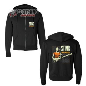 Sting My Songs Tour 2023 Merch Hoodie, Sting Concert 2023 Dates Setlist Shirt, Sting Concert Australia Uk Las Vegas Norway Germany Hoodie