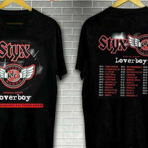 Styx And Reo Speedwagon Loverboy North American Tour 2022 Shirt Merch, Reo Speedwagon Hit Songs Shirt Gift, Loverboy Styx Reo Speedwagon Tour Shirt